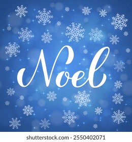 Noel calligraphy hand lettering on blue background with bokeh and snowflakes. Winter holidays quote. Vector template for typography poster, banner, greeting card, etc