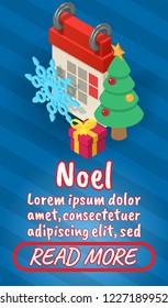 Noel concept banner. Isometric banner of noel comics vector concept for web, giftcard and postcard