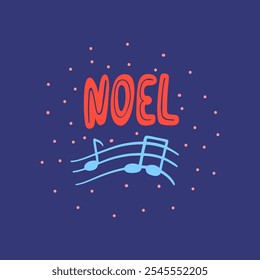 Noel escreveu letras com notas musicais azuis e flocos de neve em um fundo azul escuro. Ilustração vetorial