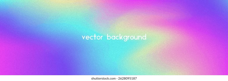 Noise Gradient Background. Abstract Grainy Bg In Pink, Purple And Blue Colors. Iridescent Hologram. Pearlescent Holographic Texture With Rainbow Foil. Retro Vector Design With Pastel Ink