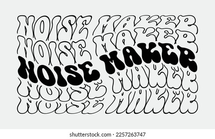 Noise maker Mardi Gras quote retro wavy groovy repeat text Mirrored typography on white background