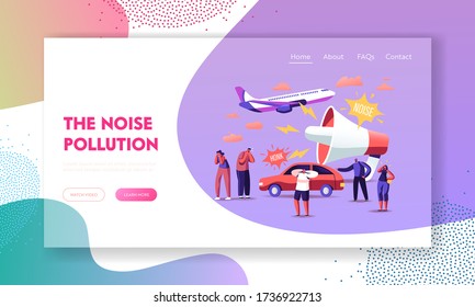 Noise Pollution Landing Page Template. Tiny Characters Covering Ears to Avoid Annoying Sounds made by Transport and Huge Loudspeaker. People Suffer of Loud Noise Tinnitus. Cartoon Vector Illustration