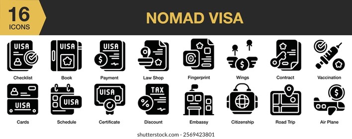 Nomad Visa solid icon set. Includes travel, digital nomad, visa, passport, trip, vacation, and More. Solid icons vector collection.