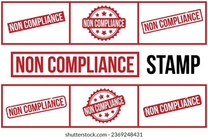 Non Compliance rubber grunge stamp set vector