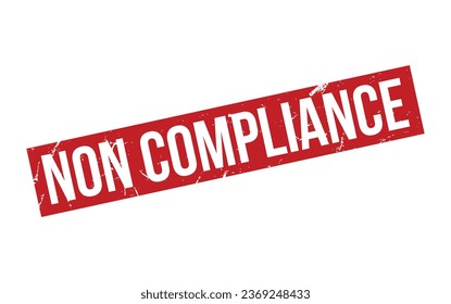 Non Compliance Rubber Stamp Seal Vector