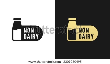 Non dairy label or Non dairy icon vector isolated in flat style. Best Non dairy label vector for product packaging design element. Non dairy icon for packaging design element.