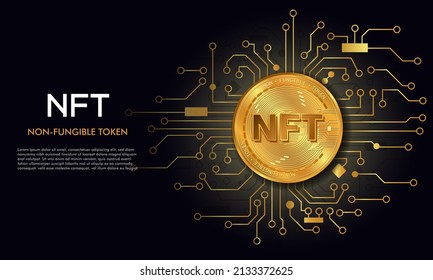 Non fungible token NFT.Technology background with circuit.NFT logo.Crypto currency concept.