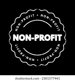 Non Profit - organizations do not earn profits for their owners, text concept stamp