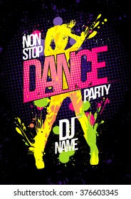 Non stop dance party poster with dancing woman silhouette made from blots, pop-art style illustration