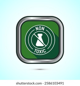 Non toxic icon design illustration. No harmful chemical sign. Green shadow button design 