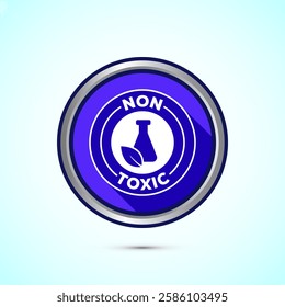 Non toxic icon design illustration. No harmful chemical sign. Blue shadow button design