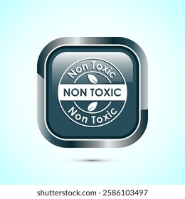 Non toxic icon design illustration. No harmful chemical sign. Gray color square button design