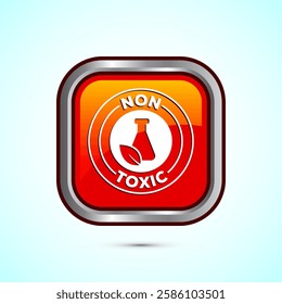 Non toxic icon design illustration. No harmful chemical sign. Orange color square button design