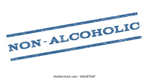 Non-Alcoholic watermark stamp. Text caption between parallel lines with grunge design style. Rubber seal stamp with scratched texture. Vector cobalt blue color ink imprint on a white background.