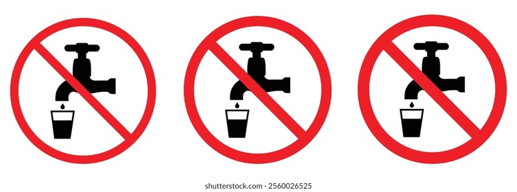 Non-drinking water signboard icon. No drinking water symbol. Do not drink water. Not drinking water. Non-potable. Prohibition sticker for public places Do not drink. Red Sign Board do not drink. 