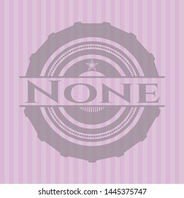 None retro style pink emblem. Vector Illustration. Detailed.