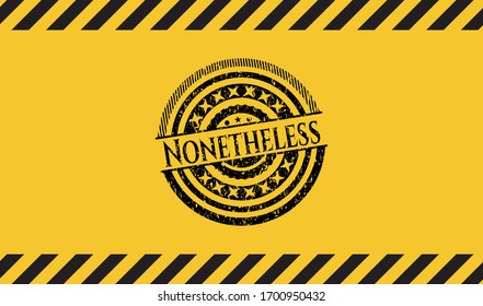 Sin embargo, dentro del signo de advertencia, emblema negro grunge. Ilustración vectorial. Detallado.