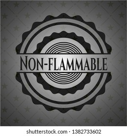 Non-flammable dark badge. Vector Illustration. Detailed.