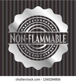 Non-flammable silvery emblem or badge