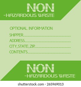 Non-hazardous waste.
Informative poster safety, preservation of the environment and health.