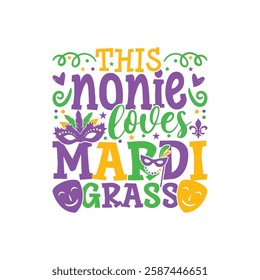 Nonie loves Mardi gras design, Mardi gras family designs