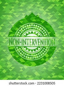 Non-intervention realistic green emblem. Mosaic background. Vector Illustration. Detailed. 