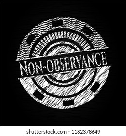 Non-observance chalkboard emblem