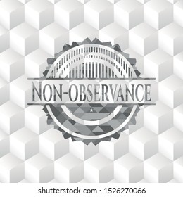 Non-observance realistic grey emblem with cube white background