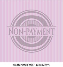 Non-payment retro pink emblem