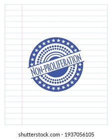 Non-proliferation emblem with pen effect. Blue ink. Vector Illustration. Detailed. Non-proliferation emblem with pen effect. Blue ink. Vector Illustration. Detailed.