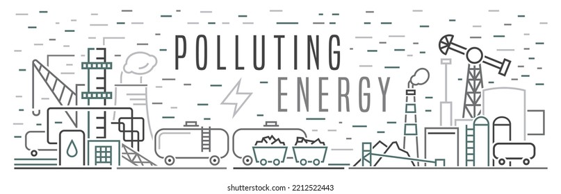 Non-renewable sources of energy. Fossil fuel. Nuclear, petroleum, oil, natural gas, coal fuels. Horizontal poster in outline style. Editable vector illustration isolated on a white background.