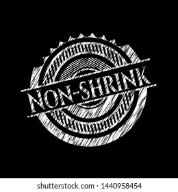  Non-shrink with chalkboard texture. Vector Illustration. Detailed.