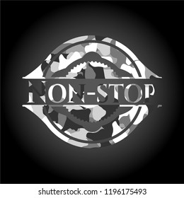 Non-stop on grey camouflaged texture