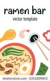 Noodle soup and chopsticks composition, template with copy space, ramen bar lettering, vector arrangement with soy sauce, soup spoon, dried nori, ramen shop menu card, poster design
