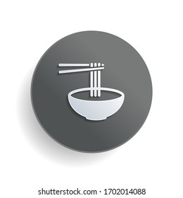 Noodles in bowl and chopstick, soup ramen, asian food, france pasta. Icon of kitchen. White paper symbol on gray round button or badge with shadow