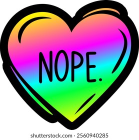 nope heart valentines day colorful bright rainbow graphic design