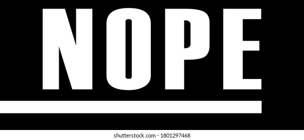 Nope Image Vector Design For You