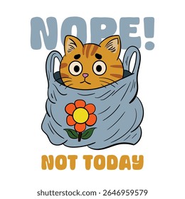Nope not today cat hiding on plastic bag design sticker and clothing