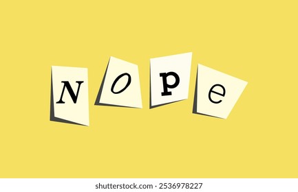 Nope Slang Phrase. Answer no. Funny block collage. Vector illustration