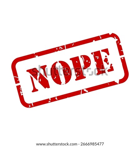 Nope in stencil lettering as an isolated red rubber stamp vector