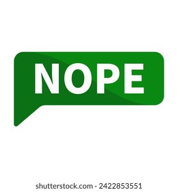 Nope Text In Green Rectangle Shape For Information Announcement Business Marketing Social Media

