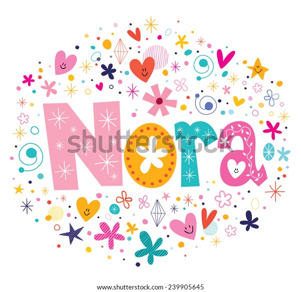 Nora Female Name Design Decorative Lettering Stock Vector (Royalty Free ...