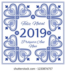 Nordic folk art season card vector template. Feliz Natal & Prospero Ano Novo 2019 - Merry Christmas and Happy New Year in Portuguese. Folklore embroidery style background design in blue and white. 