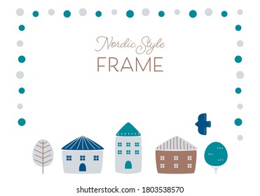 Nordic style frame. Vector illustration of houses