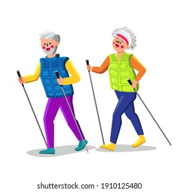 Nordic Walking Exercising Senior Couple Vector. Nordic Walking Exercise With Sticks For Walk Doing Old Man And Woman. Characters Grandfather And Grandmother Active Sport Time Flat Cartoon Illustration
