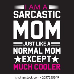 normal mom t-shirt design file