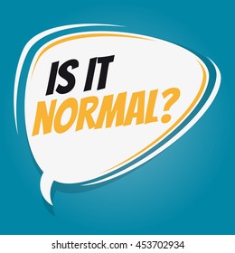 is it normal retro speech bubble