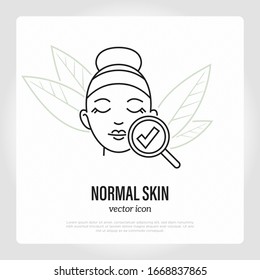 Normal Skin Symbol. Thin Line Icon: Check Mark Under Magnifying Glass On Girl's Face. Skin Care, Moisturizer Or Cream. Vector Illustration.