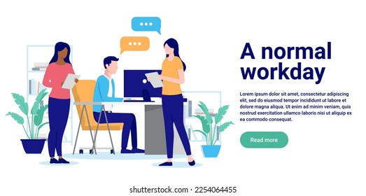 A normal work day in the office - People working and talking together at workplace. Flat design vector illustration with white background and copy space for text