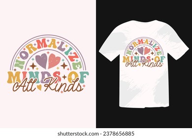 Normalize Minds of All Kinds Funny Christmas Quotes, Winter Quote, Christmas Saying, Holiday EPS T-shirt